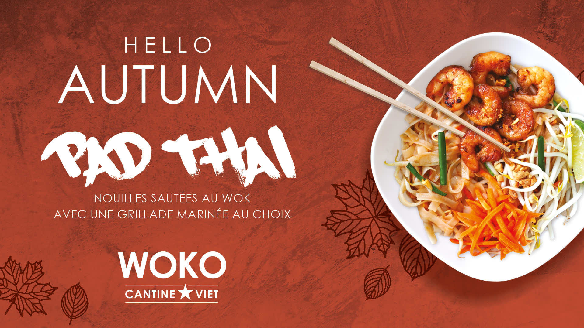 HELLO AUTUMN ! Notre coup de coeur de la saison, le Pad Thaï !