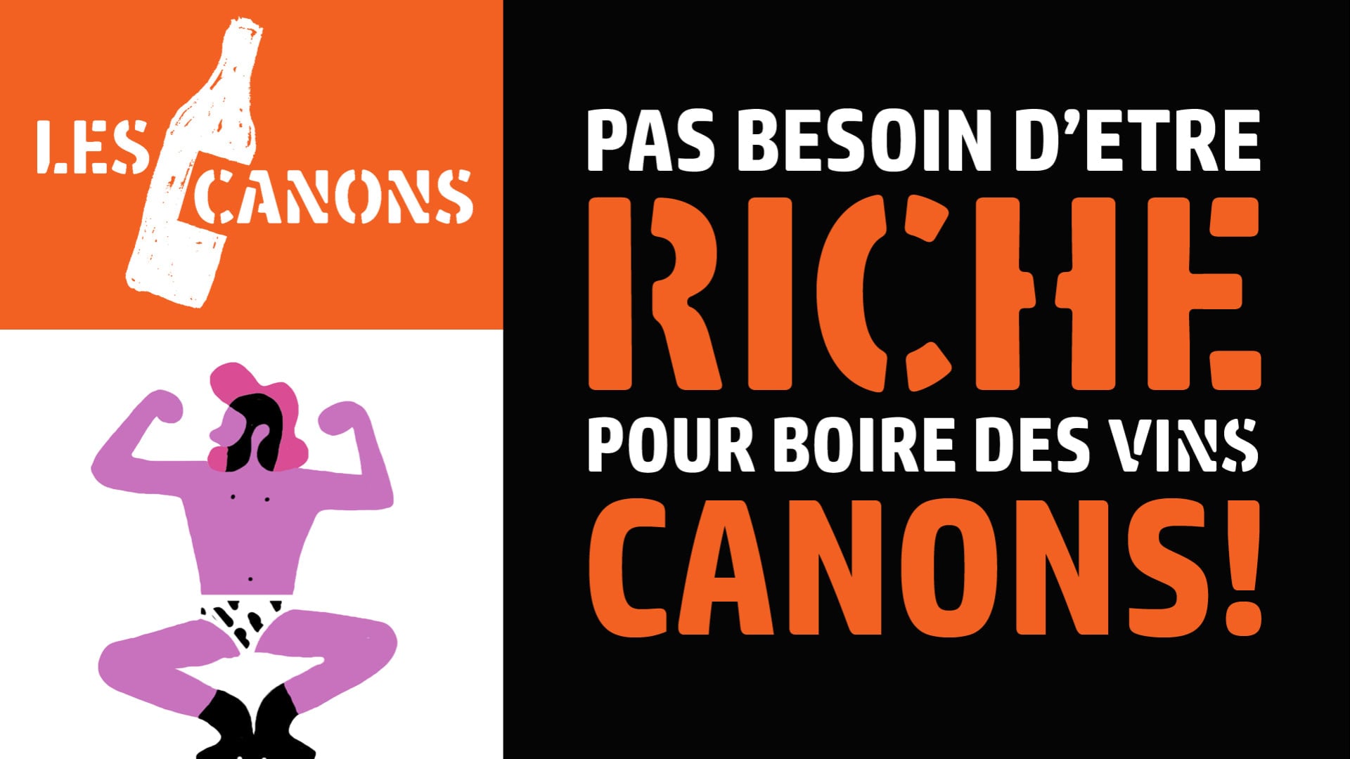 Les Canons, le vin pour tous!