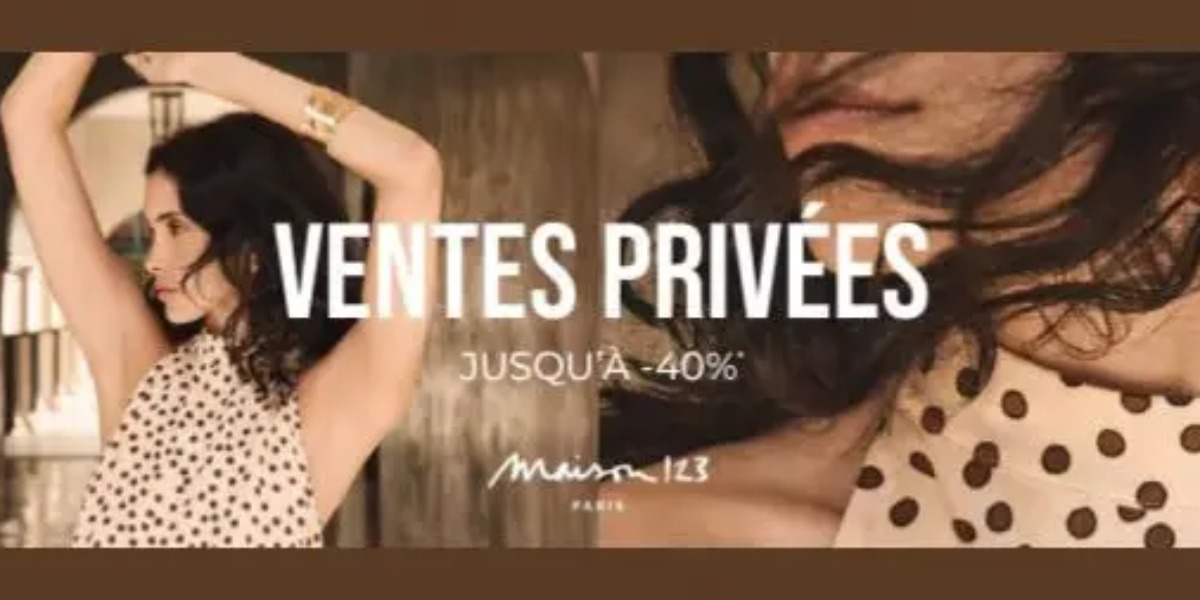 ✨ Les Ventes Privées Maison 123